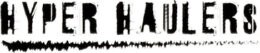 Hyper Haulers